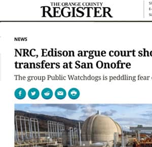 Orange County Register Headline (partial view) mentions NRC, Edison and San Onofre with picture of nuclear plant next to ocean