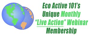 On the left, a green earth with a dying earth behind it, and on the right are the words, “Eco Active 101 Live Action Webinar Series.”